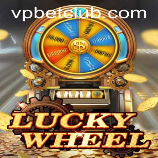 Exploring LuckyWheel: A New Era of Game Excitement with VPbet